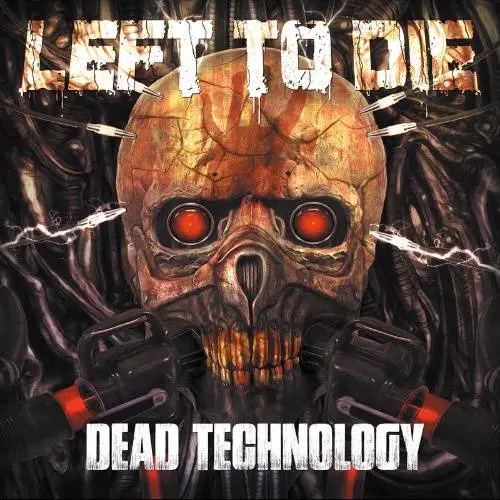 Left To Die : Dead Technology Left To Die : Dead Technology
